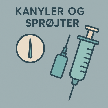 Kanyler og sprøjter 